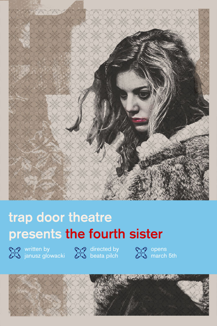 Trap Door Theatre The Fourth Sister by Janusz Glowacki Poster